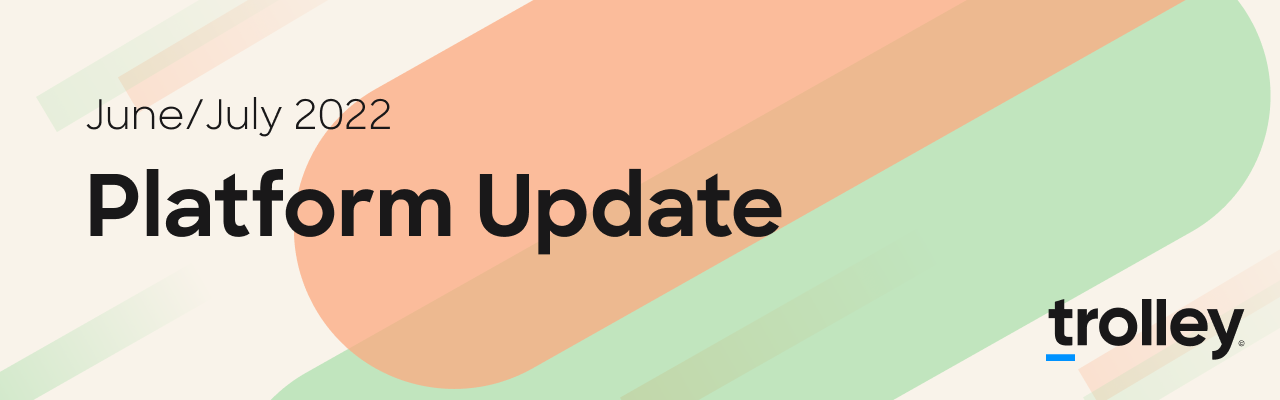 June July 2022 Platform Update Post Banner