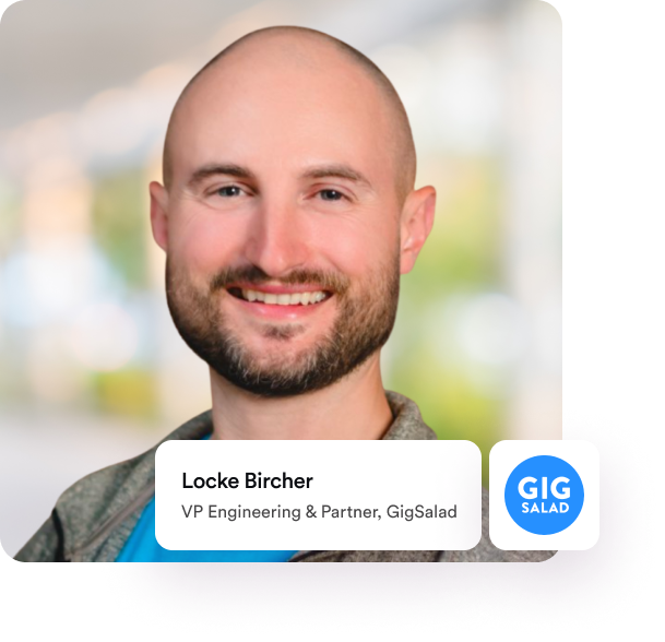 Locke Bircher, VP Engineering & Partner, GigSalad